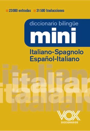 Imagen del vendedor de DICCIONARIO MINI ITALIANO-SPAGNOLO / ESPAOL-ITALIANO a la venta por CENTRAL LIBRERA REAL FERROL