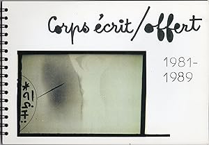 Corps écrit / offert, film 1981-1989