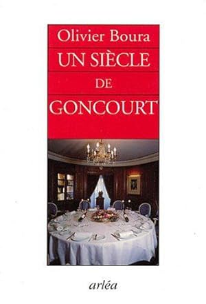 Imagen del vendedor de Un sicle de Goncourt a la venta por JLG_livres anciens et modernes