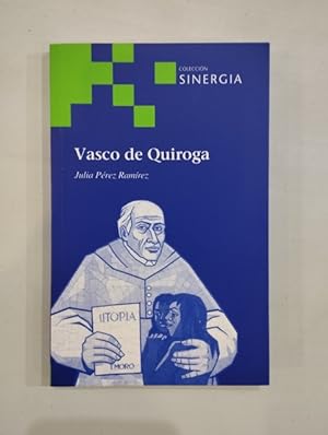 Seller image for Vasco de Quiroga for sale by Saturnlia Llibreria