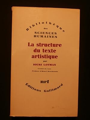 Imagen del vendedor de La structure du texte artistique a la venta por Tant qu'il y aura des livres