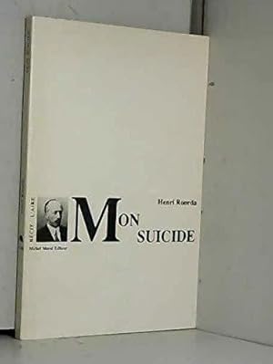 Imagen del vendedor de Mon Suicide a la venta por JLG_livres anciens et modernes