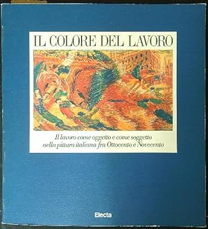 Seller image for Il colore del lavoro for sale by Miliardi di Parole