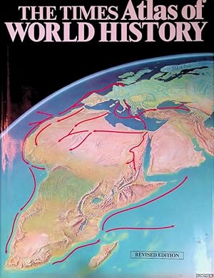 Image du vendeur pour The Times Atlas of World History - revised edition mis en vente par Klondyke