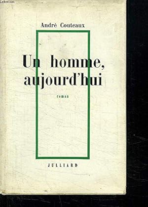 Seller image for Un Homme Aujourd'hui for sale by JLG_livres anciens et modernes