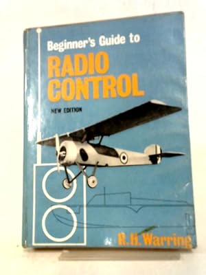 Seller image for Beginner's Guide To Radio Control for sale by World of Rare Books