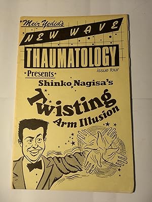 Seller image for New Wave Thaumatology - Issue 4 - Shinko Nagisa's Twisting Arm Illusion for sale by Hinch Books