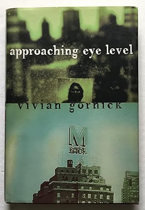 Imagen del vendedor de Approaching Eye Level. a la venta por Monkey House Books