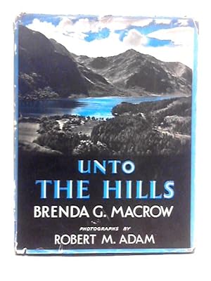 Seller image for Unto the Hills for sale by World of Rare Books