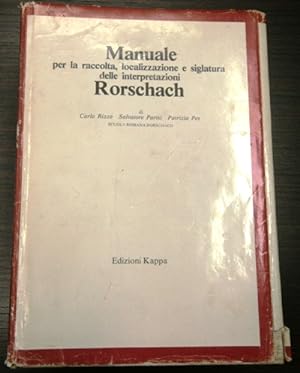 Manuale per la raccolta localizzazione e siglatura delle interpretazioni Rorschach