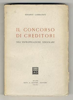 Il concorso di creditori nell'espropriazione singolare.