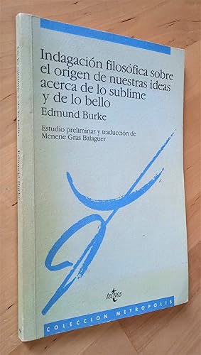 Imagen del vendedor de Indagacin filosfica sobre el origen de nuestras ideas acerca de lo sublime y de lo bello a la venta por Llibres Bombeta