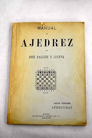 Seller image for Manual de ajedrez para uso de los principiantes, tomo III for sale by Alcan Libros