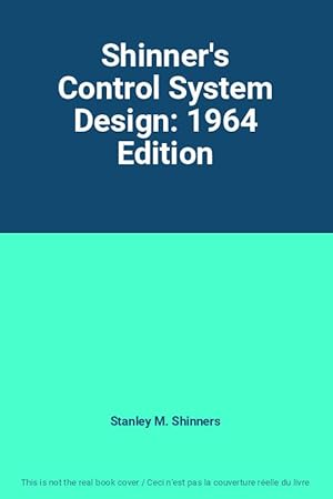 Seller image for Shinner's Control System Design: 1964 Edition for sale by Ammareal