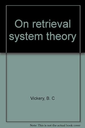 Seller image for On Retrieval System Theory for sale by Ammareal