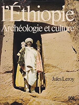 Bild des Verkufers fr L'Ethiopie. Archologie et culture. zum Verkauf von Ammareal