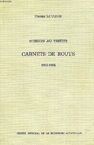 Bild des Verkufers fr MISSION AU TIBESTI, CARNETS DE ROUTE, 1933-1934 zum Verkauf von Ammareal