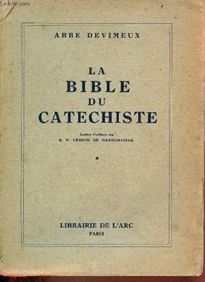 Bild des Verkufers fr La Bible du catchiste. zum Verkauf von Le-Livre