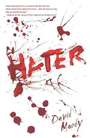 Bild des Verkufers fr Hater: A Novel (Hater series, 1) zum Verkauf von Reliant Bookstore