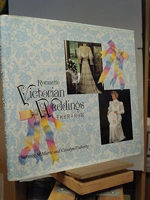 Imagen del vendedor de Romantic Victorian Weddings: Then and Now a la venta por Henniker Book Farm and Gifts