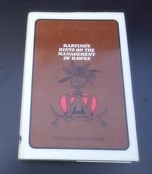 Image du vendeur pour Hints on the Management of Hawks and Practical Falconry mis en vente par Springwell Books