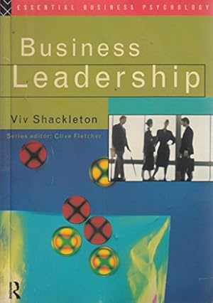 Seller image for Business Leadership (Essential Business Psychology) for sale by WeBuyBooks