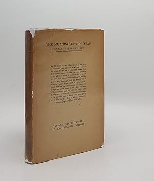 Image du vendeur pour THE MEANING OF ROUSSEAU mis en vente par Rothwell & Dunworth (ABA, ILAB)