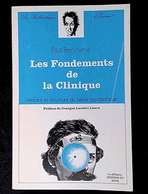 Seller image for Les fondements de la clinique for sale by LibrairieLaLettre2