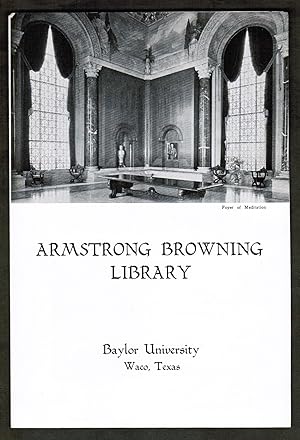 {Brochure] Armstrong Browning Library [Baylor University]