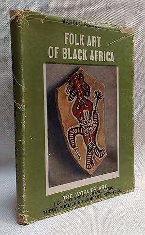 Imagen del vendedor de Folk Art of Black Africa a la venta por Book House in Dinkytown, IOBA