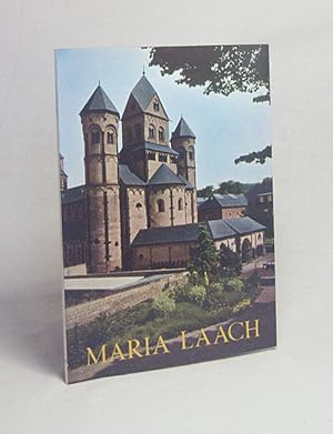 Seller image for Maria Laach : Vergangenheit u. Gegenwart d. Abtei am Laacher See / Theodor Bogler for sale by Versandantiquariat Buchegger
