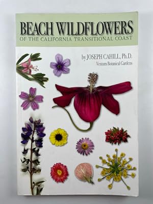 Imagen del vendedor de Beach Wildflowers of the California Transitional Coast a la venta por BookEnds Bookstore & Curiosities