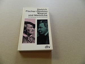 Seller image for Wagner und Nietzsche. Der Mystagoge und sein Abtrnniger. for sale by Versandantiquariat Schfer