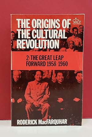 Seller image for The Origins of the Cultural Revolution, Volume 2: The Great Leap Forward 1958-1960 for sale by Moe's Books