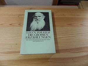 Seller image for Die grossen Erzhlungen. Leo N. Tolstoj. Mit e. Nachw. von Thomas Mann. [Aus d. Russ. bers. von Arthur Luther u. Rudolf Kassner] / Insel-Taschenbuch ; 18 for sale by Versandantiquariat Schfer