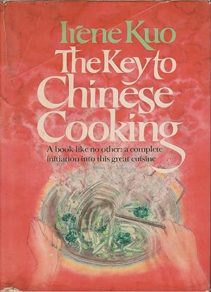 Seller image for The Key To Chinese Cooking for sale by Robinson Street Books, IOBA