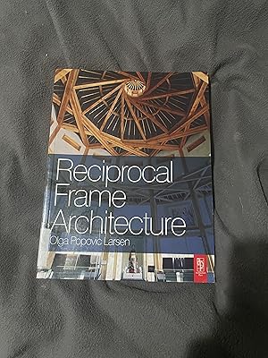 Imagen del vendedor de Reciprocal Frame Architecture a la venta por No waste books