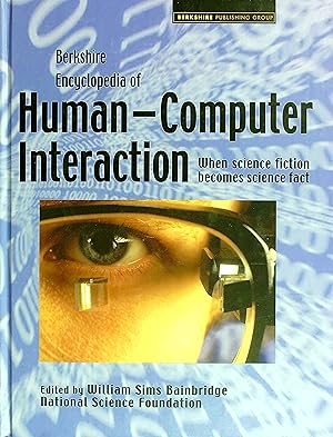 Bild des Verkufers fr Berkshire Encyclopedia of Human-Computer Interaction, Volume 2 [M-Z] zum Verkauf von Wonder Book