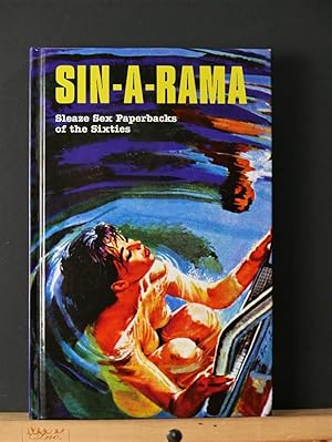 Bild des Verkufers fr Sin-A-Rama: Sleaze Sex Paperbacks of the Sixties zum Verkauf von Tree Frog Fine Books and Graphic Arts