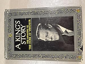 Image du vendeur pour A King's Story: The Memoirs Of The Duke Of Windsor mis en vente par Mark Henderson