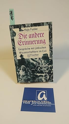 Seller image for Die andere Erinnerung. Gesprche mit jdischen Wissenschaftlern im Exil. for sale by AphorismA gGmbH