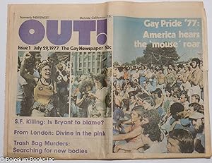Bild des Verkufers fr Out! the Gay newspaper [formerly Newswest] #1, July 29, 1977: Gay Pride '77 zum Verkauf von Bolerium Books Inc.