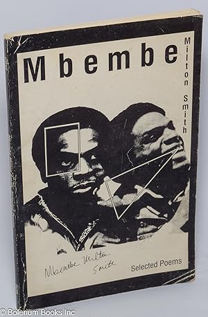 Bild des Verkufers fr Mmembe Milton Smith; selected poems zum Verkauf von Bolerium Books Inc.