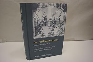Immagine del venditore per Der radikale Pietismus: Perspektiven der Forschung (= Arbeiten zur Geschichte des Pietismus, Band 55) venduto da Antiquariat Wilder - Preise inkl. MwSt.