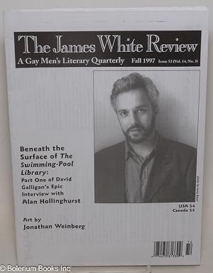 Seller image for The James White Review: a gay men's literary quarterly; vol. 14, #3, Whole issue #53, Fall 1997; Alan Hollinghurst Interview for sale by Bolerium Books Inc.