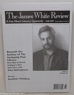 Imagen del vendedor de The James White Review: a gay men's literary quarterly; vol. 14, #3, Whole issue #53, Fall 1997; Alan Hollinghurst Interview a la venta por Bolerium Books Inc.