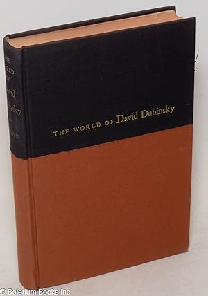 Seller image for The world of David Dubinsky for sale by Bolerium Books Inc.