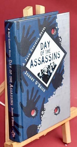 Seller image for Day of the Assassins (Jack Christie Novels). First Edition. Signed by the Author for sale by Libris Books