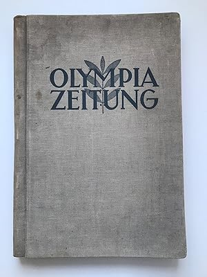 Olympiazeitung, ofizielles Organ der XI. Olympischen Spiele 1936 in Berlin. Herausgegeben im Reic...