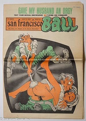 Imagen del vendedor de San Francisco Ball #95: Gave My Husband an Orgy a la venta por Bolerium Books Inc.